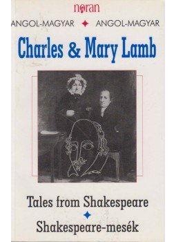 Lamb, Charles And Mary - Shakespeare-mesék Lamb, Charles And Mary - Shakespeare-mesék, Budapest 1996 antikvár könyv