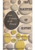 Fritz Stern - The varieties of history from Voltaire to the present