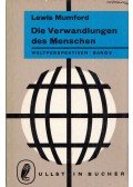 Lewis Mumford - Die Verwandlungen des Mensches