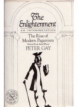 Peter Gay - The Enlightenment: An Interpretation Peter Gay - The Enlightenment: An Interpretation, New York 1977 antikvár könyv