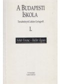 Heller Ágnes,Fehér Ferenc - A Budapesti Iskola I.