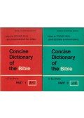 Neill, Stephen,Goodwin, John,Dowle, Arthur - Concise Dictionary of the Bible I-II.