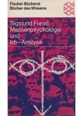 Freud, Siegmund - Massenpsychologie und Ich-Analyse