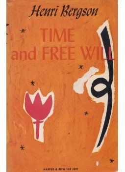 Bergson, Henri - Time and Free Will Bergson, Henri - Time and Free Will, New York 1960 antikvár könyv