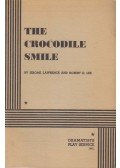 Jerome Lawrence,Robert E. Lee - The Crocodile Smile
