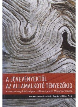 Gyulavári Tamás, Kállai Ernő - A jövevényektől a az államalkotó tényezőkig, Budapest 2010 antikvár könyv