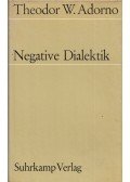 Theodor W. Adorno - Negative Dialektik