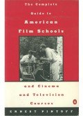 Ernest Pintoff - Complete Guide to American Film Schools and Cinema and Television Course
