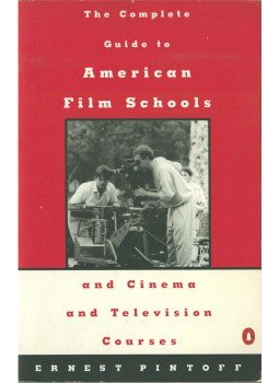 Ernest Pintoff - Complete Guide to American Film Schools and Cinema and Television Course,  1994 antikvár könyv