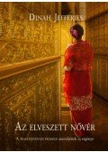 Dinah Jefferies - Az elveszett nővér