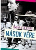 Simone de Beauvoir - Mások vére