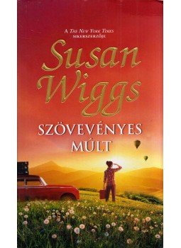 Susan Wiggs - Szövevényes múlt Susan Wiggs - Szövevényes múlt, Budapest 2020 antikvár könyv