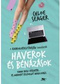 Chloe Seager - Haverok és bénázások