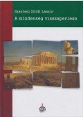 Szentesi Zöldi László - A mindenség visszaperlése
