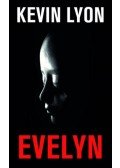 Kevin Lyon - Evelyn