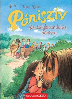 Usch Luhn - Póniszív - Osztálykirándulás pónival Usch Luhn - Póniszív - Osztálykirándulás pónival, Budapest 2020 antikvár könyv