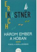Erich Kästner - Három ember a hóban