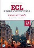 Bajnóczi Beatrix, Haavisto Kirsi - ECL próbanyelvvizsga angol nyelvből - 8 felsőfokú feladatsor – C1 szint (letölthető hanganyaggal)