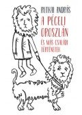 Rutkai András - A péceli oroszlán és más családi történetek