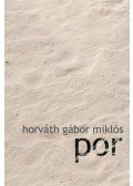 Horváth Gábor Miklós - Por