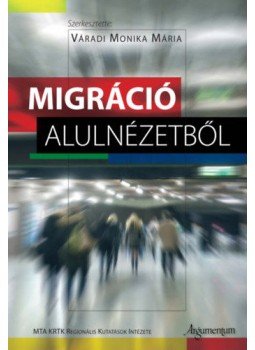 - Migráció alulnézetből - Migráció alulnézetből, null 2020 antikvár könyv