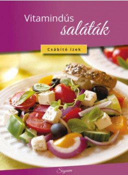 Németh Ágnes - Vitamindús saláták Németh Ágnes - Vitamindús saláták, null 2020 antikvár könyv
