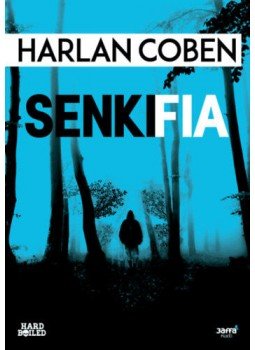 Harlan Coben - Senki fia Harlan Coben - Senki fia, Budapest 2020 antikvár könyv