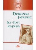 Herczeg Ferenc - Az élet kapuja