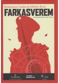 Belénessy Csaba,Máthé Áron - Farkasverem - Történelemórák a Karc FM-en