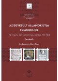 Glant Tibor - Az Egyesült Államok útja Trianonhoz
