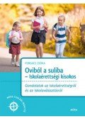 Forgács Tiborné - Oviból a suliba - Iskolaérettségi kisokos