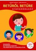 Kárpáti Tamásné, Vajda Sándorné - Betűről betűre 1. kötet - Speciális olvasás- és írásfejlesztő gyakorlatok