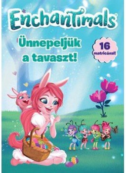  - Enchantimals - Ünnepeljük a tavaszt!, null 2020 antikvár könyv