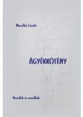 Marafkó László - Ágyékkötény - Novellák és novellkák