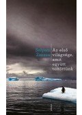 Selyem Zsuzsa - Az első világvége, amit együtt töltöttünk