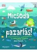 Jess French - Micsoda pazarlás! - Környezetszennyezés, újrahasznosítás és a bolygónk védelme