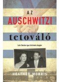 Heather Morris - Az auschwitzi tetováló - bővített, puhatáblás kiadás