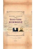Kozma László - Kölcsey Ferenc: Himnusz