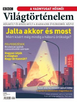 Papp Gábor (főszerk.) - BBC Világtörténelem 2020. március 9. szám Papp Gábor (főszerk.) - BBC Világtörténelem 2020. március 9. szám, Budapest 2020 antikvár könyv