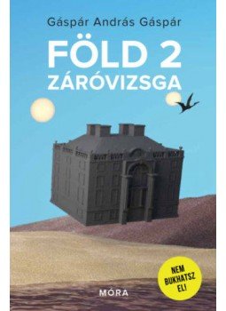 Gáspár András Gáspár - Föld 2 záróvizsga Gáspár András Gáspár - Föld 2 záróvizsga, null 2020 antikvár könyv