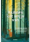 Mártonffy Zsuzsa - Akiknek két anyja van
