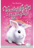 Sue Bentley - Varázslatos nyuszi - Édes kívánság