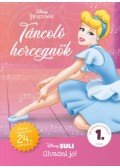 Melissa Lagonegro - Táncoló hercegnők - Disney Suli Olvasni jó! 1. szint - Játékos feladatokkal, 24 db matricával!