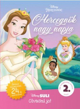 Melissa Lagonegro - Hercegnők nagy napja - Disney Suli Olvasni jó! 2. szint - Játékos feladatokkal, 24 db matricával!, null 2020 antikvár könyv