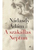 Nádasdy Ádám - A szakállas Neptun
