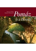 Turcsány Péter, Morvay Zsuzsanna - Pomáz és a Deratáj