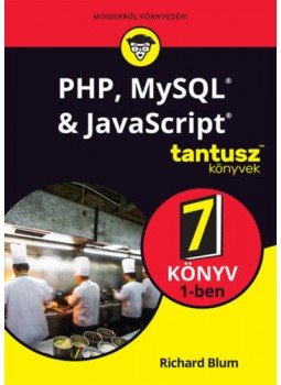 Richard Blum - PHP, MySQL & JavaScript 7 könyv 1-ben, null 2020 antikvár könyv
