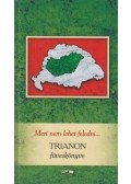 Praznovszky Mihály - Mert nem lehet feledni... - Trianon füveskönyve