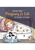 PÁSZTOHY PANKA - Jó éjszakát, Pitypang! - Pitypang és Lili
