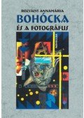 Rozsályi Annamária - Bohócka és a fotográfus